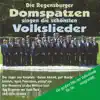 Stream & download Die Regensburger Domspatzen singen die schönsten Volkslieder