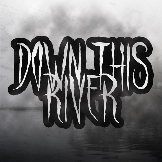 Cover artwork for Down This River
