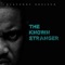 The Known Stranger - Olatunde Obajeun lyrics