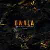 Dwala (Live) - Single album lyrics, reviews, download