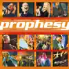 Prophesy (Live) album lyrics, reviews, download