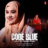 Code Blue (Original Motion Picture Soundtrack) - Single