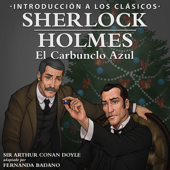 Sherlock Holmes - El Carbunclo Azul: Introducción a los Clásicos [Sherlock Holmes - The Blue Carbuncle: Introduction to the Classics] - Arthur Conan Doyle