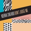 Don't Judge Me (feat. Missy Elliott) - Single