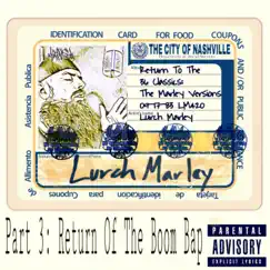 Return of the Boom Bap (Return to the 36 Classics, Pt. 3) - EP by Lurch Marley album reviews, ratings, credits