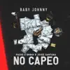 Stream & download No Capeo (feat. Pacho, Brray & Joyce Santana) - Single