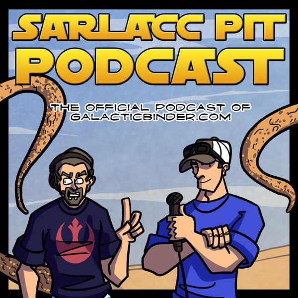 The Sarlacc Pit: Digesting the Star Wars Galaxy