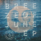 Breeze of June - EP artwork