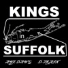 Kings in Suffolk, Pt. 1 - Single