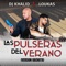 Las Pulseras Del Verano (Version Bachata) - Dj Khalid & Loukas lyrics