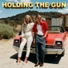 Holding the Gun - Single