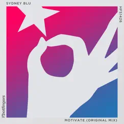 Motivate - Single by Sydney Blu album reviews, ratings, credits