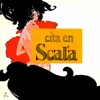 Cita en Scala (Música del Espectáculo Musical Original)