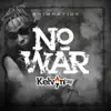 Stream & download No War - Single