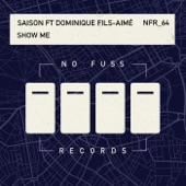 Show Me (feat. Dominique Fils-Aimé) artwork