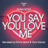 You Say You Love Me - Single