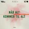 Når Alt Kommer Til Alt - Single album lyrics, reviews, download