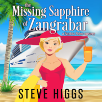 Steve Higgs - The Missing Sapphire of Zangrabar: A Patricia Fisher Mystery: Patricia Fisher Mysteries, Book 1 (Unabridged) artwork