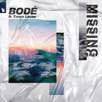 Bodé & Tanya Lacey - Missing