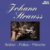 Stream & download Strauss Sohn: Walzer - Polkas - Märsche, Vol. 3