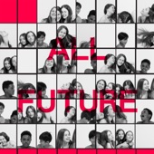 Lost Future / All Future artwork