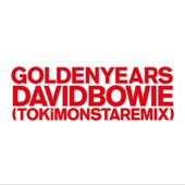 Golden Years (TOKiMONSTA Remix) artwork
