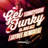 Mad Jazz/Get Funky (Jaybee Remixes) - Single