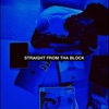 Straight from Tha Block - EP