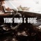 Young Dumb & Broke - DCCM lyrics