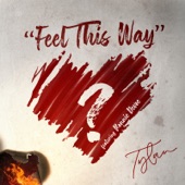 Feel This Way (feat. Ronnie DeVoe) artwork