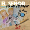 El Señor Es Mi Pastor - EP