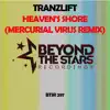 Stream & download Heaven's Shore (Mercurial Virus Remix) - Single