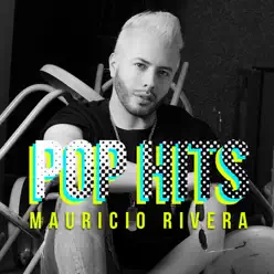 Pop Hits - Mauricio Rivera
