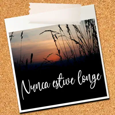 Nunca Estive Longe - Single - Capitão do Cerrado