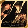 Vas a Llorar - Single