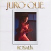 Juro Que by ROSALÍA iTunes Track 1