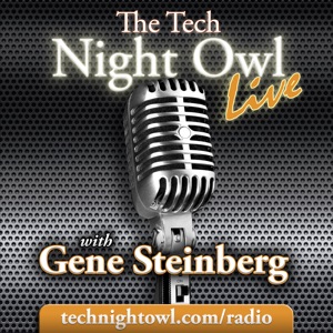 The Tech Night Owl LIVE July 6, 2019