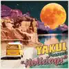 Holidays (feat. syd B) - Single album lyrics, reviews, download