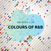 Colours of R&B
