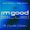 I’m Good (Blue) [The Complete Collection] - Single