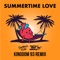 Summertime Love - Captain Cuts & Digital Farm Animals lyrics