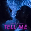 Tell Me - Single