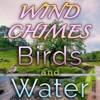 Wind Chimes, Birds and Water - EP