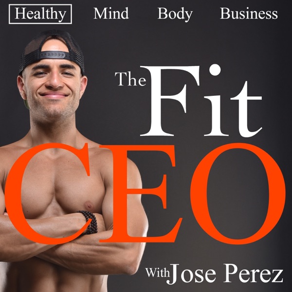 The Fit CEO: Healthy | Mind | Body | Business