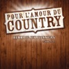 Pour l’amour du country : Hommage aux pionniers, Vol. 1