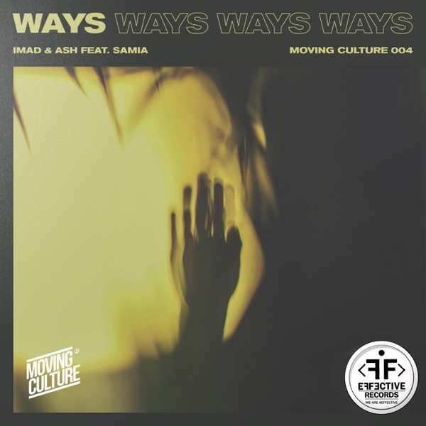 Imad & Wave Wave - Ways (feat. Samia)