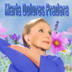María Dolores Pradera by María Dolores Pradera album reviews, ratings, credits