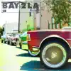 Bay 2 La - Single album lyrics, reviews, download