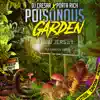 Poisonous Garden (feat. Porta Rich) - Single album lyrics, reviews, download