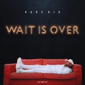 Wait Is Over artwork